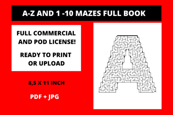 A-Z and 1-10 Mazes Full Book: A Complete Resource for Activity Creators and Educators
